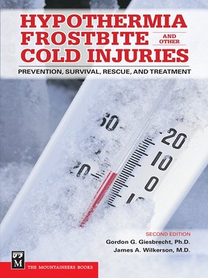 cover image of Hypothermia, Frostbite, and Other Cold Injuries